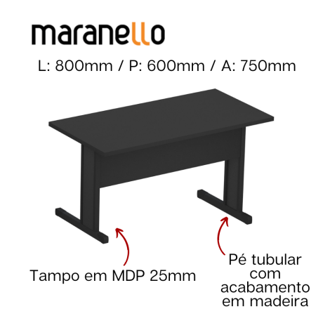 Mesa Reta Pé Tubular - MDP 25mm - 800mm x 600mm x 750mm M25 MARANELLO